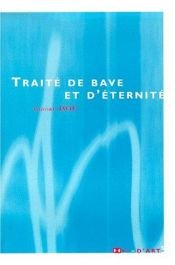 book cover of Traité de bave et d'éternité by Isidore Isou