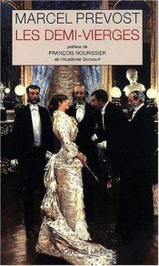 book cover of Demi-Vierges, Les by Marcel Prévost