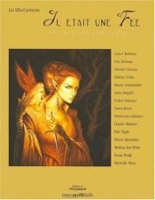 book cover of Il était une fée : 15 contes entre clair et obscur by Collectif