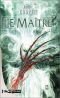 Le Maître du temps, tome 3 : Maître