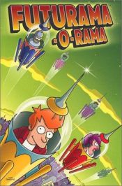 book cover of Futurama-o-rama by Matt Groening