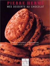 book cover of Mes desserts au chocolat by Pierre Hermé