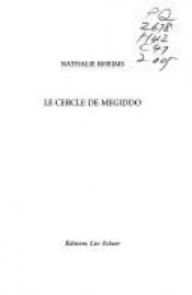 book cover of O Círculo de Megido by Nathalie Rheims