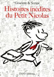 book cover of Histoires inédites du Petit Nicolas, Tome 1 by R. Goscinny