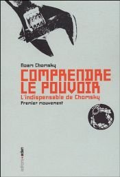 book cover of Comprendre le Pouvoir : Tome 1 by Noam Avram Chomsky