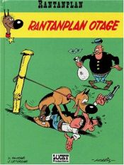 book cover of Rantanplan, tome 03 : Rantanplan otage by Morris