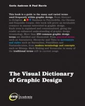 book cover of A Visual Dictionary of Graphic Design by Gavin Ambrose