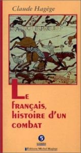 book cover of Le Francaise, Histoire d'UN Com by Claude Hagege