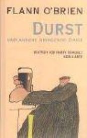 book cover of Durst und andere dringende Dinge by Flann O’Brien