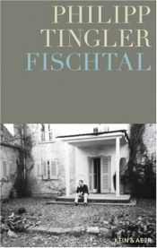 book cover of Fischtal by Philipp Tingler