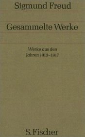 book cover of Gesammelte Werke, Bd.10, Werke aus den Jahren 1913-1917 by 지그문트 프로이트