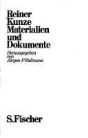 book cover of Reiner Kunze, Materialien und Dokumente by Reiner Kunze