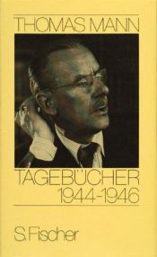 book cover of Tagebücher 1944 - 1946 by Томас Ман