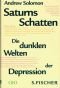 Saturns Schatten - Die dunklen Welten der Depression