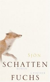 book cover of Schattenfuchs by Sjón