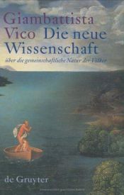 book cover of Die neue Wissenschaft über die gemeinschaftliche Natur der Völker by Giambattista Vico