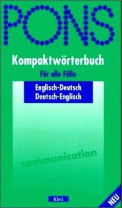 book cover of PONS-Kompaktwörterbuch Englisch-Deutsch, Deutsch-Englisch by Erich Weis