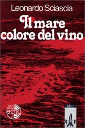 book cover of Il Mare Colore Del Vino (Italian Edition) by Leonardo Sciascia