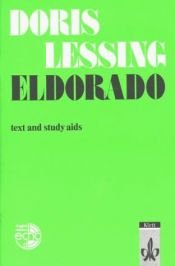 book cover of Eldorado. (Lernmaterialien) by Дорис Лессинг