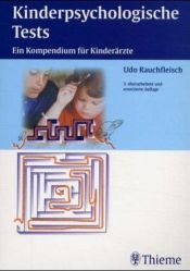 book cover of Kinderpsychologische Tests. Ein Kompendium für Kinderärzte by Udo Rauchfleisch