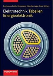 book cover of Tabellenbuch Elektrotechnik by Dieter Baumann