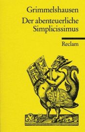 book cover of aventurosul simplicius simplicissimus by Hans Jakob Christoffel von Grimmelshausen