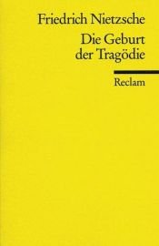 book cover of Die Geburt der Tragödie. Der griechische Staat by Friedrich Nietzsche