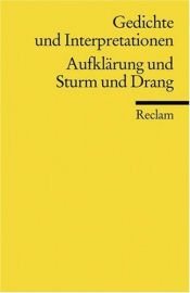 book cover of Gedichte und Interpretationen 2. Aufklärung und Sturm und Drang: BD 2 by Karl Richter