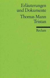 book cover of Erläuterungen und Dokumente "Tristan" by トーマス・マン