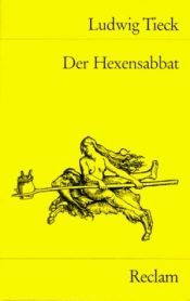book cover of Der Hexensabbat by Ludwig Tieck