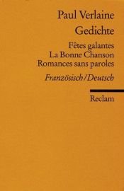 book cover of Fêtes galantes ; La bonne chanson ; Romance sans paroles by بول فرلان