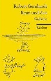 book cover of Reim und Zeit. Gedichte. by ローベルト・ゲルンハルト|Almut Gernhardt