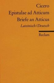 book cover of Atticus Briefe by Marcus Tullius Cicero