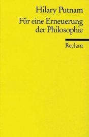 book cover of Für eine Erneuerung der Philosophie by Hilary Putnam