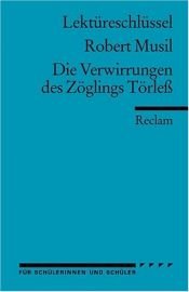 book cover of Die Verwirrungen des Zöglings Törleß by Robert Musil