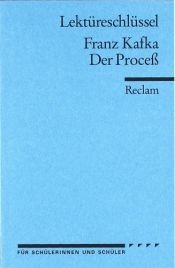 book cover of Franz Kafka: Der Proceß. Lektüreschlüssel by Wilhelm Große