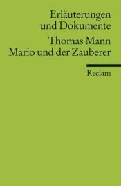 book cover of Thomas Mann, Mario und der Zauberer by Bernd Hamacher