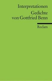 book cover of Interpretationen. Gedichte von Gottfried Benn by Gottfried Benn