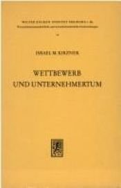 book cover of Wettbewerb und Unternehmertum by Israel M. Kirzner