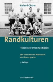 book cover of Randkulturen. Theorie der Unanständigkeit by Roland Girtler