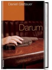 book cover of Darum by Daniel Glattauer
