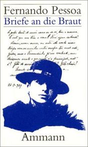 book cover of Briefe an die Braut by Fernando Pessoa