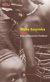 book cover of Ake: Eine afrikanische Kindheit by Wole Soyinka