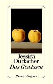 book cover of Das Gewissen by Jessica Durlacher