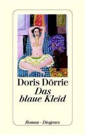 book cover of Das blaue Kleid by Doris Dörrie [director]