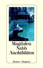 book cover of Nachtblüten by Magdalen Nabb