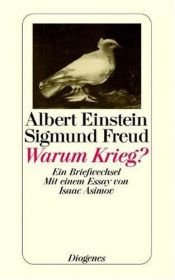 book cover of Warum Krieg?: Ein Briefwechsel by Sigmund Freud|Алберт Ајнштајн