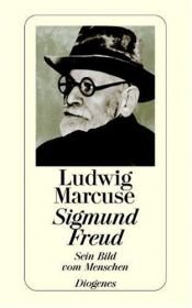 book cover of Sigmund Freud : sein Bild vom Menschen by Ludwig Marcuse
