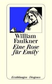 book cover of Eine Rose für Emily by William Faulkner