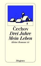 book cover of Drei Jahre by Anton Czechow